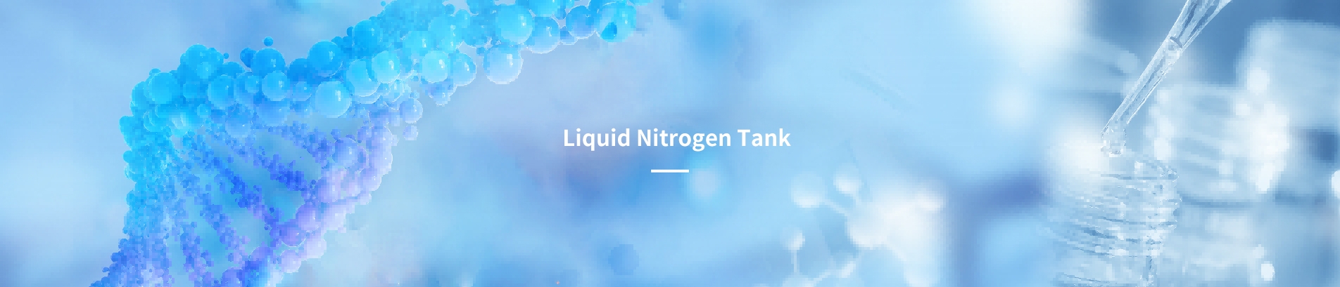 Liquid Nitrogen Tank