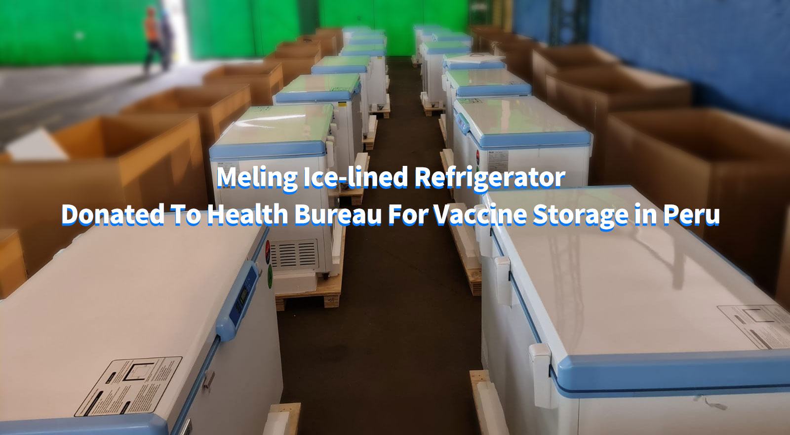 Un réfrigérateur recouvert de glace Meling a été donné au bureau de la santé pour le stockage des vaccins au Pérou
